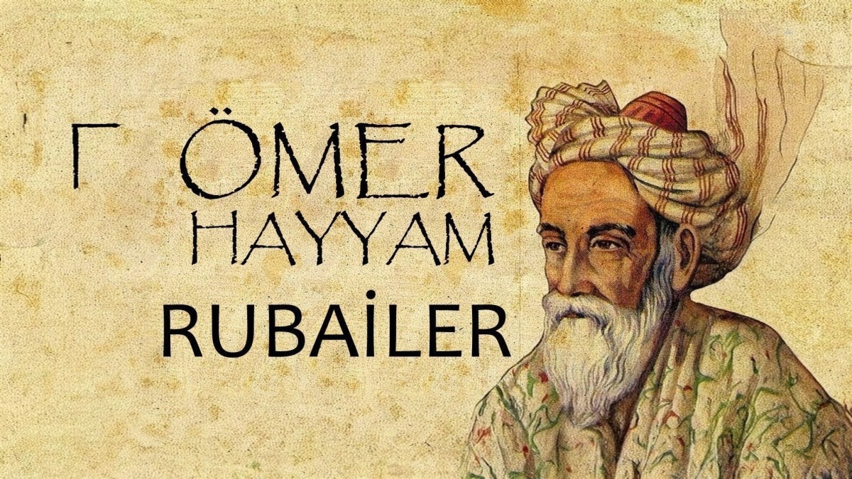 Rubailer: Hayatın Kısa, Soruların Sonsuz Olduğu Eser