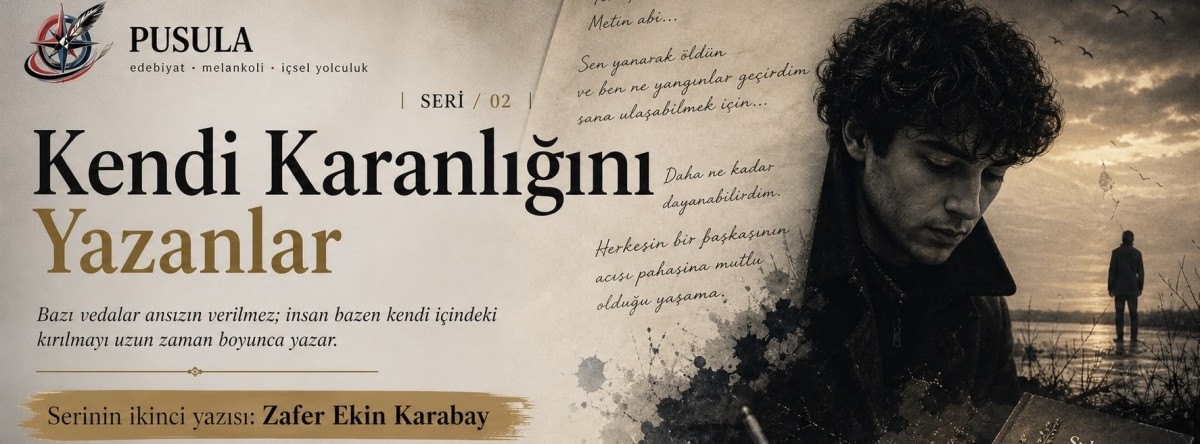 Kendi Karanlığını Yazanlar 2: Zafer Ekin Karabay