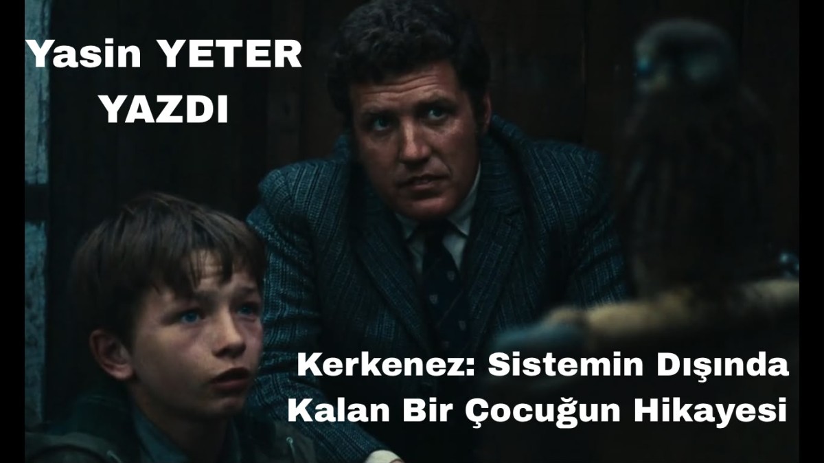 Kerkenez: Sistemin Dışında Kalan Bir Çocuğun Hikayesi 