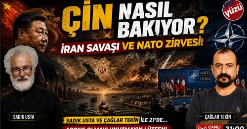 Yeryüzü TV'de küresel güç mücadelesi masaya yatırıldı: Sadık Usta'dan NATO, Çin ve İran değerlendirmesi
