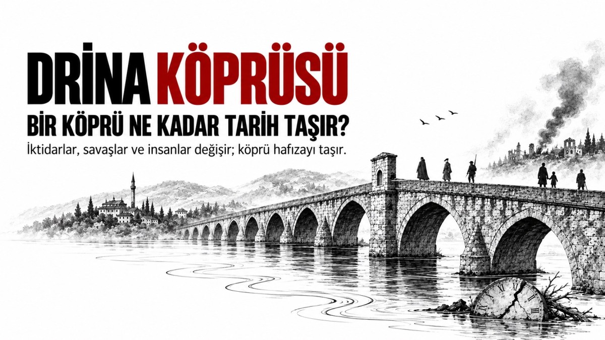 Drina Köprüsü: Savaşların, İnsanların ve Zamanın Hikâyesi