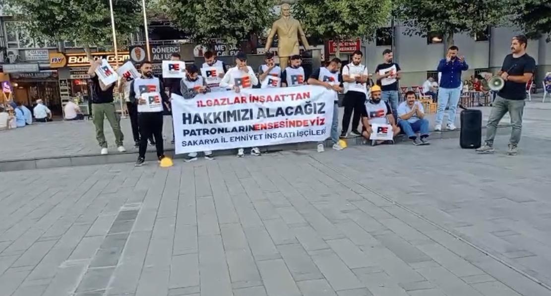 Direnen inşaat işçilerinden Sakarya halkına çağrı: “İsmail Ilgaz hakkımızı gasp ediyor, sesimizi duyurun”